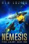 [First Colony 02] • Nemesis